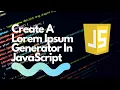 Create A Lorem Ipsum Generator In JavaScript
