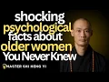 Download Lagu Shocking Psychological Facts About Older Women You Never Knew|SHI HENG YI