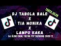 Download Lagu DJ TABOLA BALE X TIA MONIKA X LAMPU KAKA X NGAPAIN REPOT SLOW VIRAL TIKTOK MAMAN FVNDY 2025 NO IKLAN