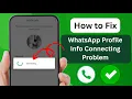 Download Lagu Hoe je het verbindingsprobleem met je WhatsApp-profielgegevens kunt oplossen (2025)