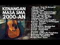 Lagu POP AKUSTIK LAGU 2000-AN HITS INDONESIA UNTUK BEKERJA DAN BERSANTAI | Playlist Full Album Akustik