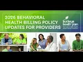 Buckeye Health Plan - 2026 Behavioral Health Billing Policy for Providers