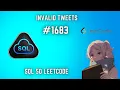 LeetCode 1683 SQL Invalid Tweets