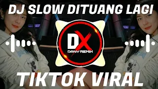 Download DJ SLOW DITUANG LAGI X DINGIN KERINGETAN V 2 SLOW TIKTOK (Dany saputra) MP3