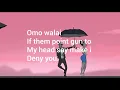 Joeboy- beginning lyrics