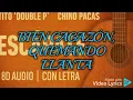 (AUDIO 8D CON LETRA) Tito Double P & Chino Pacas - Escápate 