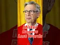 Mister Rogers Last Words