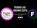 Download Lagu Perahu Laju Anganku Serta - Maissy Pramaisshela Karaoke FLS3N Nada Dasar F