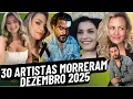 Lagu 30 ARTISTAS MORRERAM EM DEZEMBRO 2025.