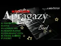 Download Lagu APRAGAZY BAND MINI ALBUM#LAGUNYA BIKIN BAPER