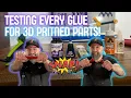 Testing Every Glue For 3D Printed Parts