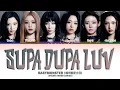 Download Lagu BABYMONSTER (베이비몬스터) 'Supa Dupa Luv' Lyrics (Color Coded Lyrics)