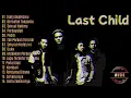 Last child full album 2025 TANPA IKLAN
