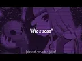 Download Lagu IDFC x Soap [𝙎𝙡𝙤𝙬𝙚𝙙 + 𝙍𝙚𝙫𝙚𝙧𝙗 + 𝙇𝙮𝙧𝙞𝙘𝙨] blackbear \u0026 melanie martinez [tiktok remix]