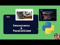 Python IA et Web Concurence et Parallelisme