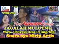 Download Lagu //Jagalah Mulut mu//Wow..Penyayi Ds.Paling Top Di Sungai Rengit//New ADHISTA Music//