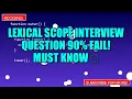 Lexical Scope INTERVIEW Question 90 FAIL MUST know