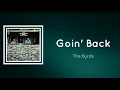 The Byrds - Goin' Back (Lyrics)