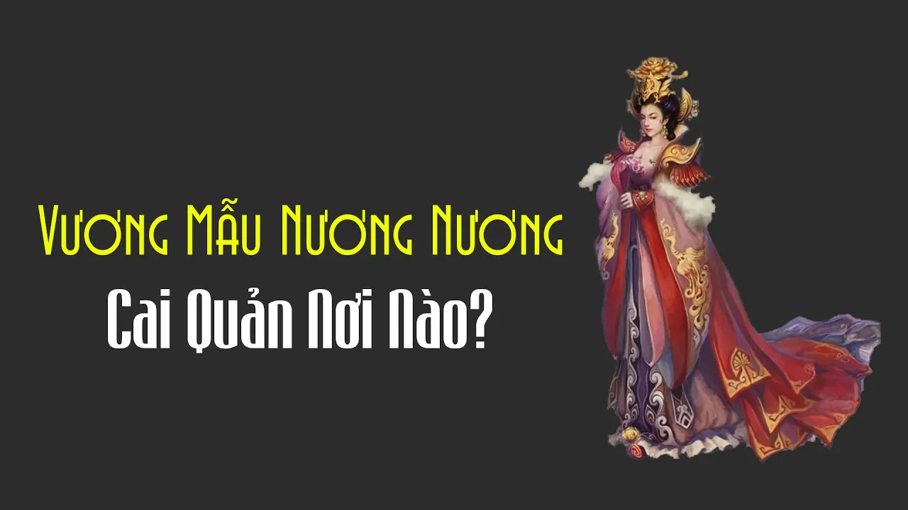 Vương Mẫu Nương Nương - Tây Vương Mẫu Là Ai? | Tìm Hiểu Quanh Ta