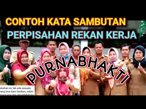 Download MP3 Sambutan perpisahan guru purna tugas ^ sambutan perpisahan pensiun rekan kerja