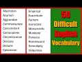 50 Most Difficult and Advanced Vocabulary in English C2 Level English