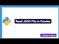How to Read JSON File in Pandas Python