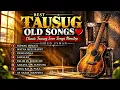 BEST TAUSUG OLD SONGS OF ALL TIME ❤️ | 8 Classic Tausug Love Songs Nonstop | @ShiedMusicVlog