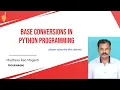 Number System Conversions using Python Programming Binary Octal Decimal