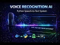 Build Your Own Voice Assistant in Python Real-Time Speech Recognition Explained PenContentDigital