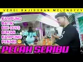 Download Lagu KAMPUNG BATIK NO KAMPUNG PENARI😁 || PECAH SERIBU VERSI BAJIDORAN MELESOYYY || LIVEBAHANA