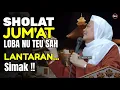 Download Lagu SHOLAT JUMAT KHUTBAHNA ULAH NGALANTUR | ABUYA UCI TURTUSI