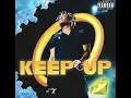Keep Up - Juice WRLD (Original Unreleased Version Of “Speed Me Up”)