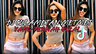 Download DJ CULAMETAN METMET YANG PERNAH VIRAL TIK TOK MP3