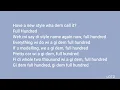 Mr Lex - Full Hundred (Lyrics Video)