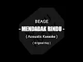 Download Lagu Beage - Mendadak Rindu ( Acoustic Karaoke ) + lirik