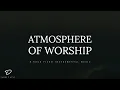 Lagu Atmosphere of Worship: 8 Hour Piano Music for Prayer, Meditation, Sleep \u0026 Relaxation
