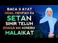 Download Lagu 3 AYAT PENANGKAL SETAN | ABUYA UCI CILONGOK