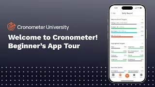 Welcome to Cronometer Beginner s App Tour