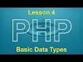PHP Lesson 4 Basic Data Types