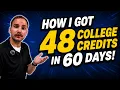 How I Earned 48 College Credits in 60 Days Complete Guide Mistakes to Avoid July 2026