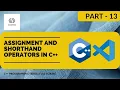 ASSIGNMENT AND SHORTHAND OPERATORS IN C C PROGRAMMING SERIES LEARN C FROM BASICS