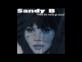 Sandy B - Make The World Go Round (Deep Dish Edit)