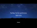 The Moon, The Stars and Me || Dolly Parton Lyrics