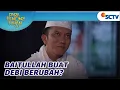 Download Lagu Penampilan Berubah! Bang Debi Habis Pergi Umroh? | Para Pencari Tuhan Jilid 17 - Episode 27