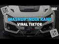 Download Lagu DJ MASHUP INDIA KANE VIRAL TIKTOK BY DJ DANVATA