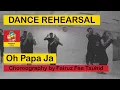 Download Lagu PERMATA SENI TARI Oh Papa Ja (rehearsal)