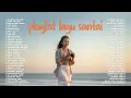 Lagu Playlist Lagu Santai || Cover Pop Indo Trending Spotify Full Album ~ Lihat kebunku, Alamak, Runtuh