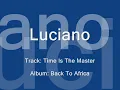 Luciano - Time Is The Master (Reggae)