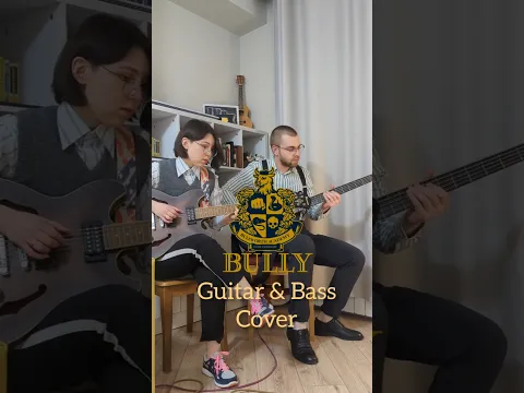 Bully - Walking Theme Guitar & Bass Cover #bassplayer #guitarcover #bully #basscover #guitar