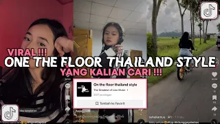 Download DJ ON THE FLOOR THAILAND STYLE VIRAL TIKTOK 2024 MP3